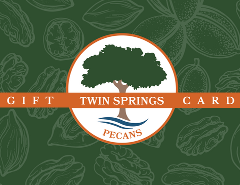 Twin Springs Pecans E-Gift Card