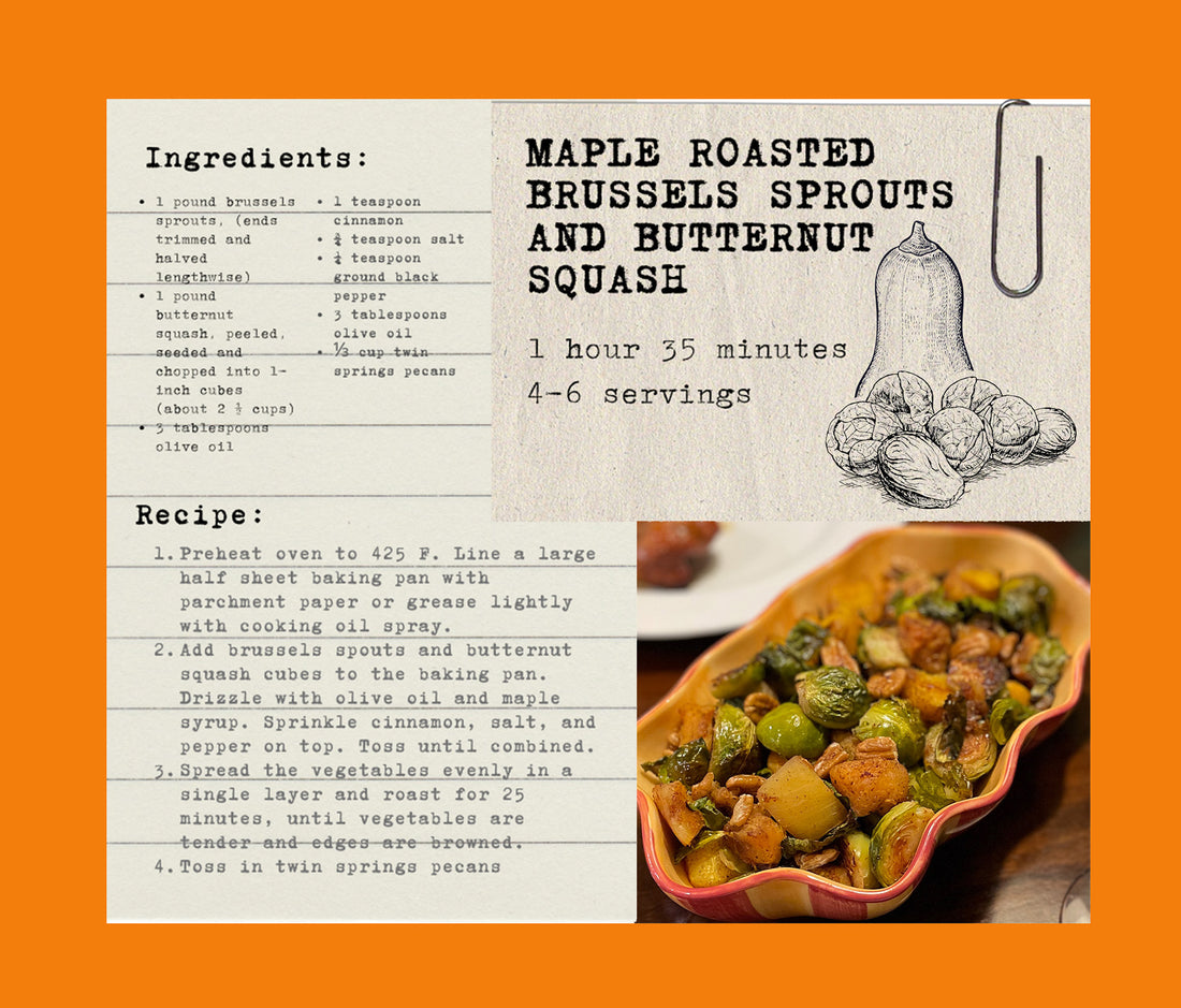 Maples Roasted Brussel Spouts and Butternut Squash