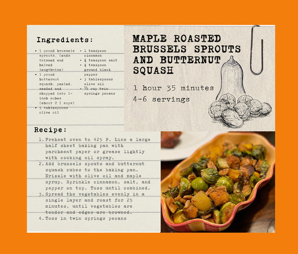 Maples Roasted Brussel Spouts and Butternut Squash